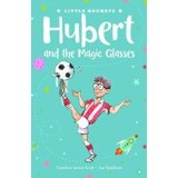 Hubert and the Magic Glasses