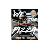 We the Pizza: Slangin' Pies and Savin' Lives