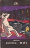 Carte Ion Capet Fulgerul Negru actiune suspans editura Militara colectia Sfinx 1973 brosata buna