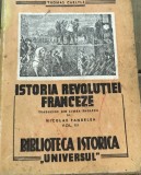 A, CRT Regalista , Istoria revolutiei Franceze - VOL III