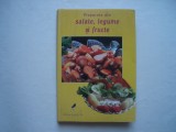 Preparate din salate, legume si fructe, 1999