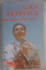 Caseta audio Gica Petrescu Hai noroc si iar noroc in tipla