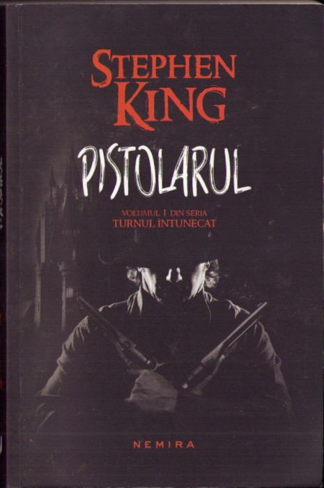 HST C3172 Pistolarul 2014 Stephen King