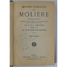 OEUVRES COMPLETES DE MOLIERE , PRECEDEE DE LA &#039; VIE DE MOLIERE &#039; par VOLTAIRE , 1926