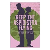Keep the Aspidistra Flying