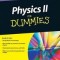 Physics II for Dummies
