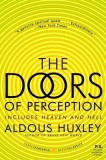 The Doors of Perception &amp; Heaven and Hell