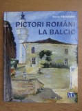 DOINA PAULEANU - PICTORI ROM&Acirc;NI LA BALCIC