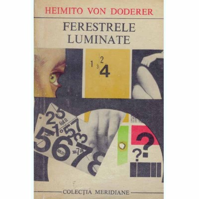 Heimito Von Doderer - Ferestrele luminate - 112526 foto