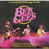 Vinil LP The Bee Gees &ndash; I&#039;ve Gotta Get A Message To You (VG++)