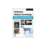 Veterinary Medical Terminology Guide and Workbook