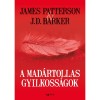 A mad&aacute;rtollas gyilkoss&aacute;gok - J.D. Barker