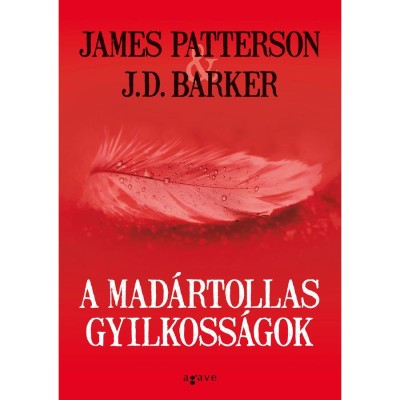 A mad&amp;aacute;rtollas gyilkoss&amp;aacute;gok - J.D. Barker foto