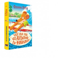 Vai,vai,vai ce Aventura in Hawaii - Geronimo Stilton