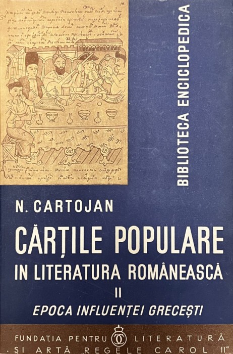 N. Cartojan, Cărțile populare &icirc;n literatura rom&acirc;nească, 1938, cu dedicație către Dan Smantanescu