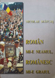 ROMAN MI-E NEAMUL, ROMANESC MI-E GRAIUL-NICOLAE MATCAS