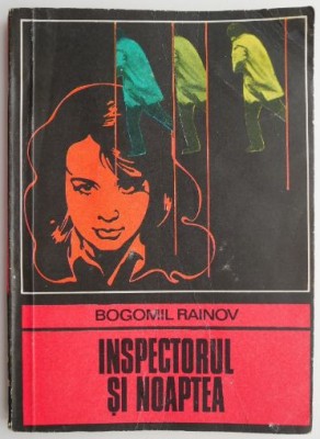 Inspectorul si noaptea &amp;ndash; Bogomil Rainov foto