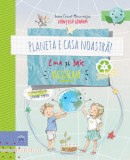 PLANETA E CASA NOASTRA! Ema si Eric recicleaza PlayLearn Toys, 2022