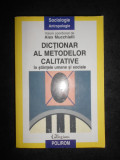 Alex Mucchielli Dictionar al metodelor calitative in stiintele umane si sociale