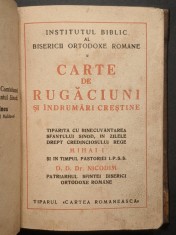 ✝ rara 1941 CARTE de RUGACIUNI si INDRUMARI CRESTINE Regele Mihai I 248 pag Binecuvantare SFANTUL SINOD, NICODIM Patriarh BOR Biserica Ortodoxa Romana