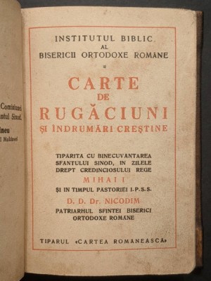 ✝ rara 1941 CARTE de RUGACIUNI si INDRUMARI CRESTINE Regele Mihai I 248 pag Binecuvantare SFANTUL SINOD, NICODIM Patriarh BOR Biserica Ortodoxa Romana foto