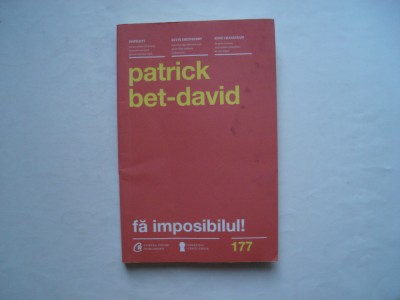 Fa imposibilul! - Patrick Bet-David foto