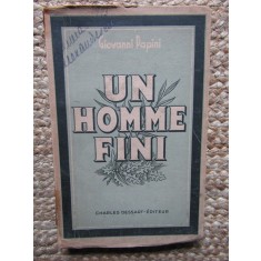 UN HOMME FINI - GIOVANNI PAPINI