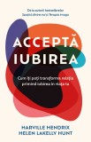 Accepta iubirea