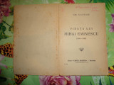 Viata lui M.Eminescu ( omul si opra )- Gh.Cardas 181pagini/editie veche