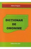 Dictionar de omonime - Adina Grigore