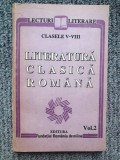 Literatura clasica romana, Clasele V-VIII - Vol. 2 (1992), 192 pag, stare f buna