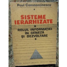 Sisteme Ierarhizate Rolul Informatiei In Geneza Si Dezvoltare Constantinescu