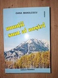Muntii sunt ai nostri- Oana Manolescu