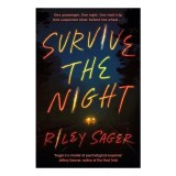 Cumpara ieftin Survive the Night, Riley Sager