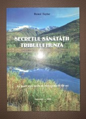 RENEE TAYLOR - SECRETUL SANATATII TRIBULUI HUNZA foto