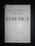 BENEDETTO CROCE - ESTETICA (1971, editie cartonata)