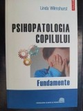 Psihologia copilului- Linda Wilmshurst