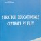 AS - L. ȘOITU - STRATEGII EDUCAȚIONALE CENTRATE PE ELEV