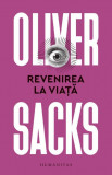 Revenirea la viata &ndash; Oliver Sacks