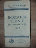 Indicator tehnic in constructii 1947 - Victor Asquini