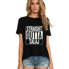 Tricou dama negru - Straight Outta Salaj - L