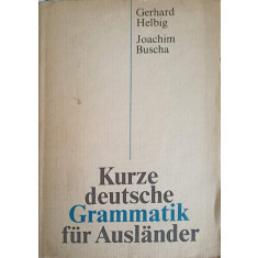 KURZE DEUTSCHE GRAMMATIK FUR AUSLANDER-G. HELBIG J. BUSCHA