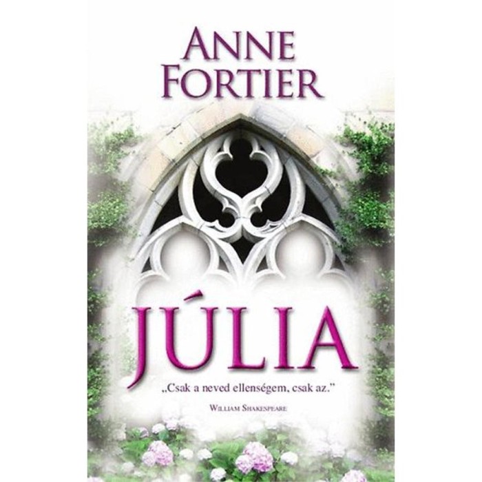 J&uacute;lia - Anne Fortier