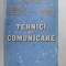 TEHNICI DE COMUNICARE de GHEORGHE TOMA , 1999