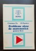 Probleme alese de matematică pentru licee - C. Ionescu-Țiu, M. Popescu