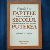 Faptele de arme ale unor civili in secolul razboaielor mondiale 3 - Corneliu Leu - Istorie