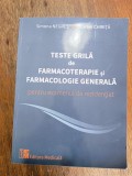 Teste grila de Farmacoterapie si Farmacologie Generala - Simona Negres / R7P2S