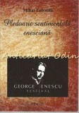 Cumpara ieftin Pledoarie Sentimentala Enesciana - Mihai Zaborila