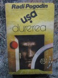 RADI POGODIN--USA,DUREREA,EDITURA UNIVERS 1990