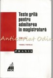 Teste Grila Pentru Admiterea In Magistratura - Viorel Voineag